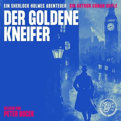 Der goldene Kneifer - Arthur Conan Doyle, Audio, 9783991760870