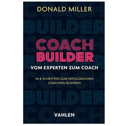 Coach Builder, Fachbücher von Donald Miller
