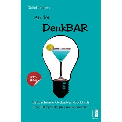 An der Denkbar, Taschenbuch von Detlef Träbert, MEDU Verlag, 978-3-96352-159-1