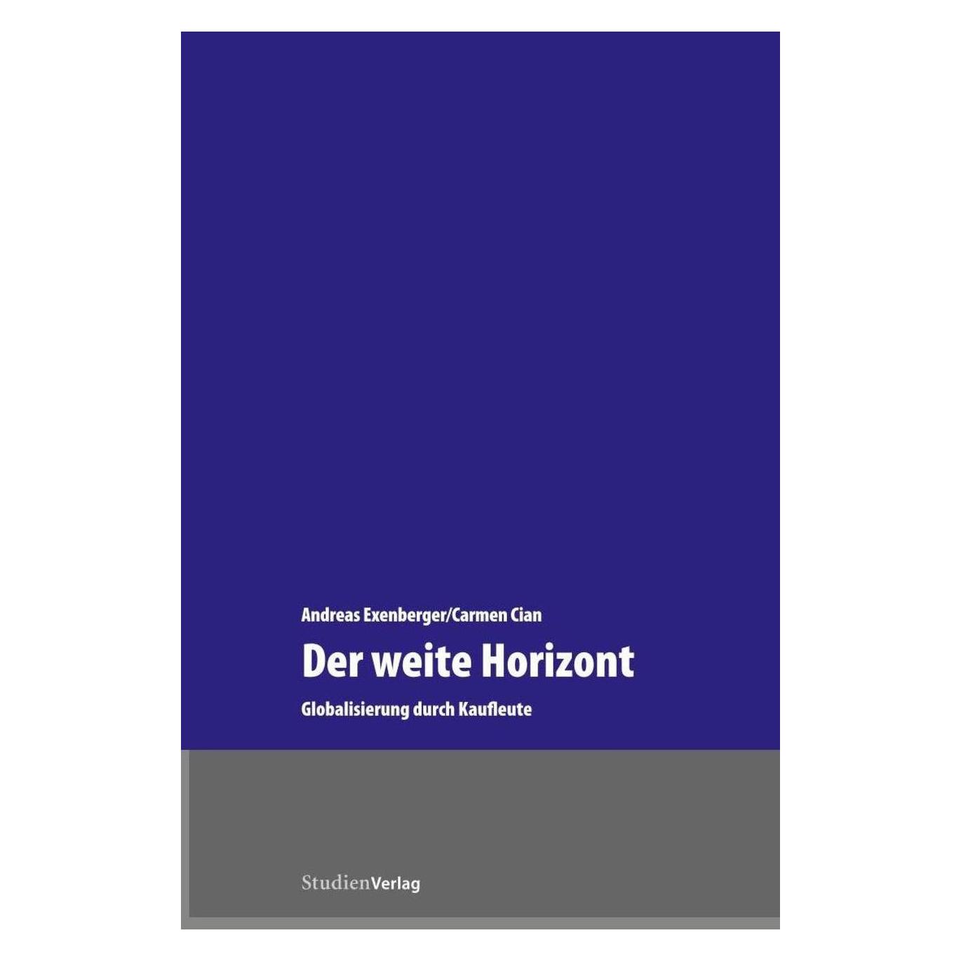 Studienverlag Exenberger,A.:Weite Horizont (Deutsch, Softcover, Andreas Exenberger, Carmen Cian) (54028407)
