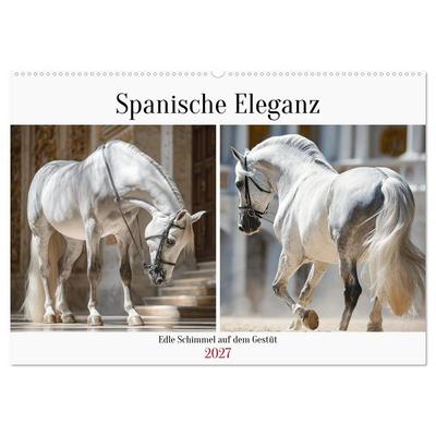 Spanische Eleganz. Edle Schimmel auf dem Gestüt (Wandkalender 2027 DIN A2 quer), CALVENDO Monatskalender