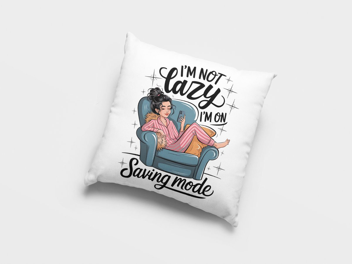 Grappig sierkussen Niet lui, in spaarstand - Sarcastisch loungekussen voor woondecoratie