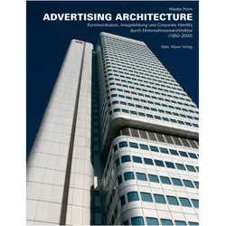 Advertising Architecture, Sachbücher von Hauke Horn