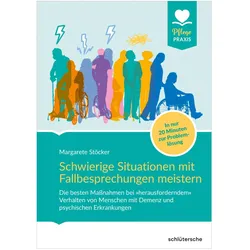 Schwierige Situationen mit Fallbesprechungen meistern, Fachbücher von Margarete Stöcker