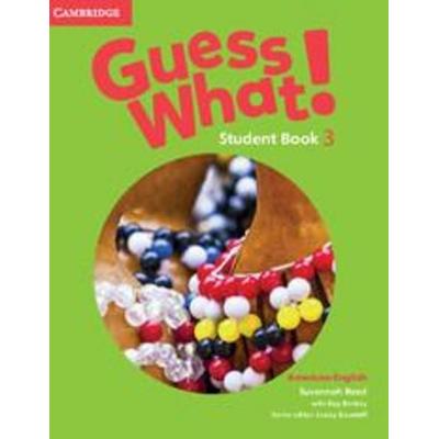 Guess What! American English Level 3 Student's Book, Taschenbuch von Susannah Reed, Cambridge Academic, 978-1-107-55685-0