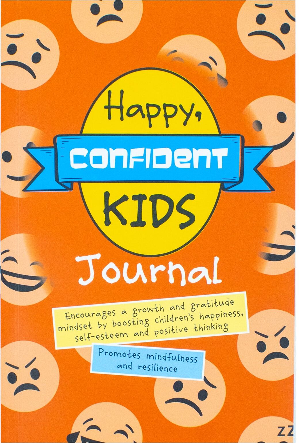 IT 4 Consultancy FZCO Happy, Confident Kids Journal: Encourages a growth and gratitude mindset by boosting children's happiness, self-esteem and positive thinking