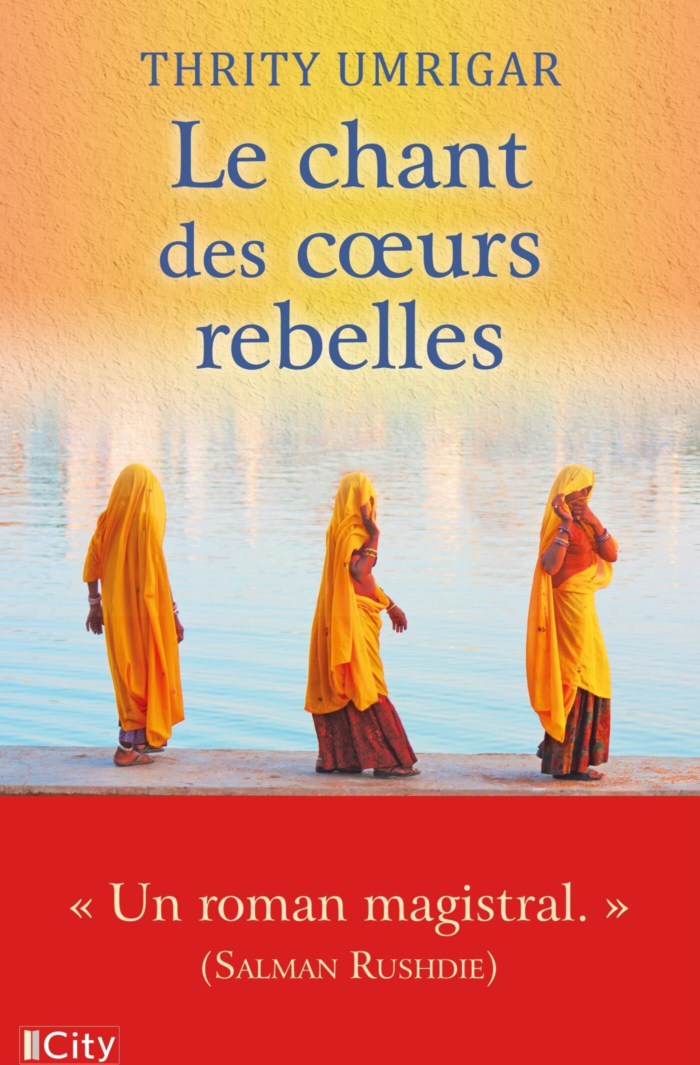 Thrity Umrigar - Le chant de coeurs rebelles - Preis vom 10.10.2026 11:48:34 h