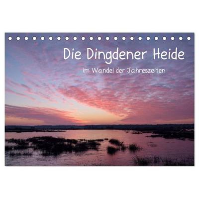 Die Dingdener Heide im Wandel der Jahreszeiten (Tischkalender 2027 DIN A5 quer), CALVENDO Monatskalender