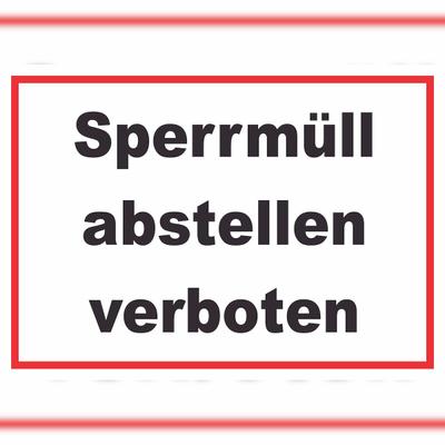 HB-Druck Sperrmüll abstellen verboten Schild A3 (297x420mm)