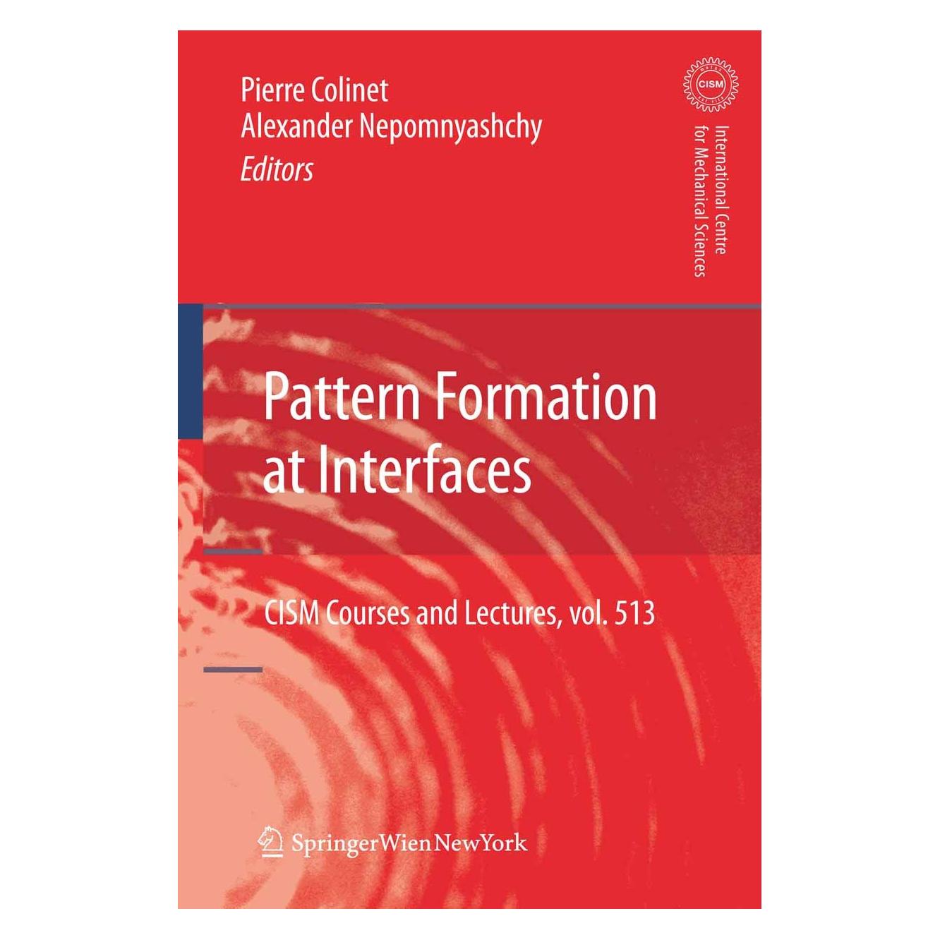 Springer Pattern Formation at Interfaces (Englisch, Hardcover, Alexander Nepomnyashchy, Pierre Colinet) (9783709101247)