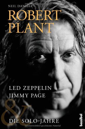 Neil Daniels - Robert Plant: Led Zeppelin, Jimmy Page & Die Solo Jahre - Preis vom 09.10.2026 07:28:09 h