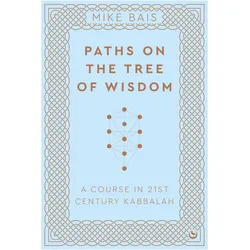 Paths on the Tree of Wisdom, Sachbücher von Mike Bais