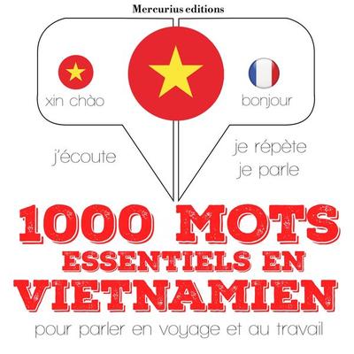 1000 mots essentiels en vietnamien - JM Gardner, Audio, 9782821114029