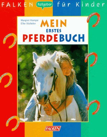 Margaret Hampe - Mein erstes Pferdebuch. - Preis vom 09.10.2026 07:28:09 h
