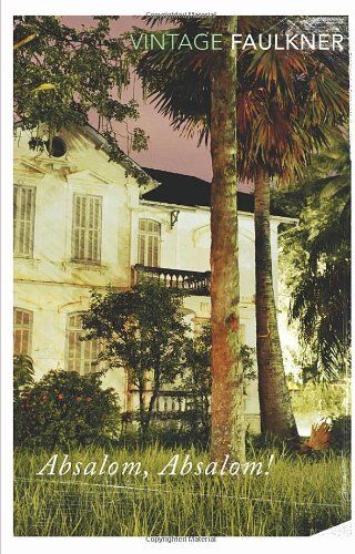 William Faulkner - Absalom, Absalom! (Vintage Classics) - Preis vom 17.10.2026 19:25:27 h