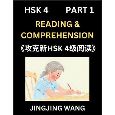 Chinese HSK Level 4 Reading and Comprehension (Part 1)- Mock Test Series for HSK Level 5, A Guide to Self-learn and Pass Mandarin Chinese Test,