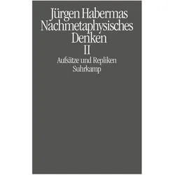 Nachmetaphysisches Denken II, Fachbücher von Jürgen Habermas