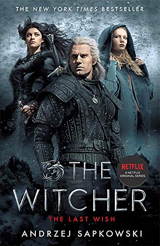 Andrzej Sapkowski - The Last Wish: Introducing the Witcher - Now a major Netflix show - Preis vom 09.10.2026 07:28:09 h
