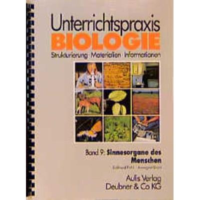 Sinnesorgane des Menschen, Gebundene Ausgabe von Eckhard Pohl,Annegret Dorn, Aulis Verlag in Friedrich Verlag GmbH, 978-3-7614-2065-2