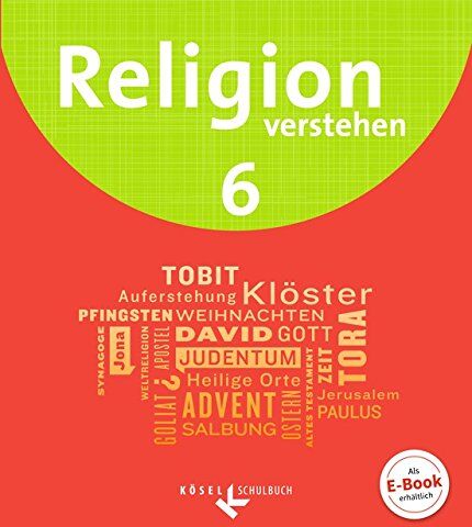 Astrid Ederer - Religion verstehen: 6. Schuljahr - Schülerbuch - Preis vom 09.10.2026 07:28:09 h