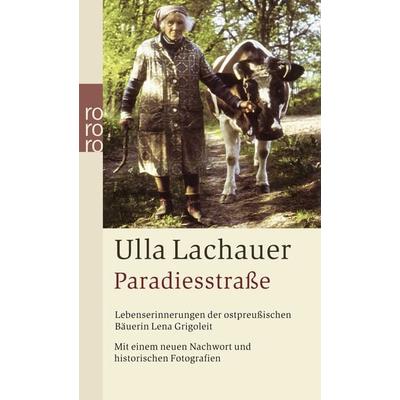 Paradiesstraße, Taschenbuch von Ulla Lachauer, Rowohlt Taschenbuch