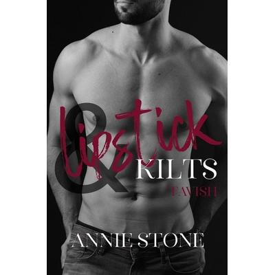 Lipstick & Kilts - Tavish, Taschenbuch von Annie Stone, Tolino media, 978-3-7579-3338-8