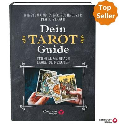 Dein Tarot Guide -Schnell & einfach legen und deuten, Taschenbuch von Beate Staack,Roe Buchholzer,Kirsten Buchholzer, Königsfurt-urania,