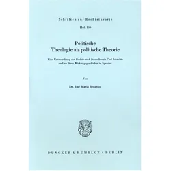 Politische Theologie als politische Theorie., Fachbücher von José Maria Beneyto