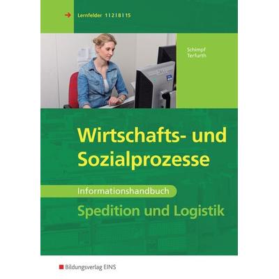 Spedition und Logistik, Taschenbuch von Karl-Heinz Schimpf,Martina Terfurth, Westermann Berufliche Bildung, 978-3-427-31628-2
