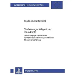 Verfassungsmässigkeit der Grundrente, Fachbücher von Brigitte Jährling-Rahnefeld