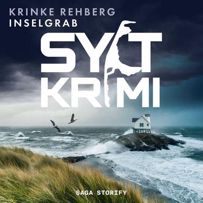 SYLTKRIMI Inselgrab – Küstenkrimi: Nordseekrimi - Krinke Rehberg, Audio, 9788727247793