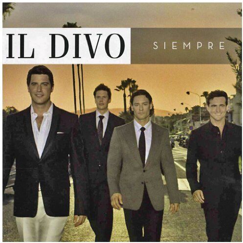 Il Divo - Siempre - Preis vom 12.10.2026 11:37:12 h