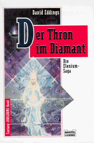 David Eddings - Der Thron im Diamant. Elenium-Saga 01. - Preis vom 09.10.2026 07:28:09 h