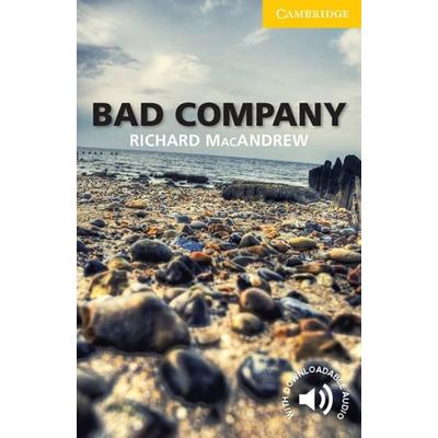 Bad Company, Taschenbuch von Richard MacAndrew, Klett Sprachen GmbH, 978-3-12-534691-8