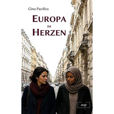 Europa im Herzen, Taschenbuch von Gino Pacifico, AKRES Publishing e.K., 978-3-910347-75-5