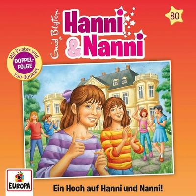 Hanni und Nanni 80: Ein Hoch auf Hanni und Nanni! - Hanni und Nanni, CD, 0198029135428