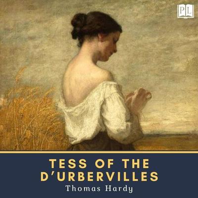Tess of the d'Urbervilles - Thomas Hardy, Audio, 4064066946661