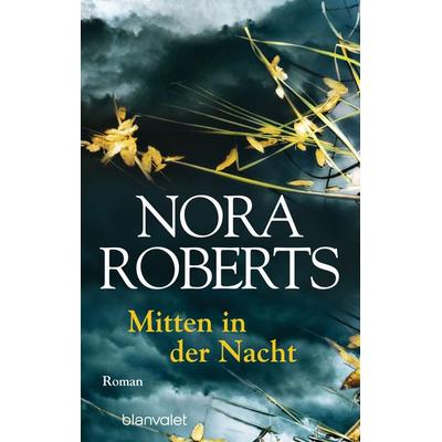 Mitten in der Nacht, Taschenbuch von Nora Roberts, Blanvalet
