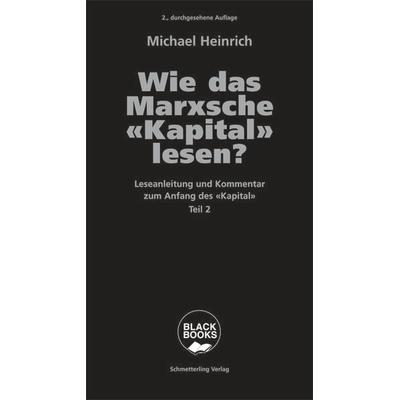 Wie das Marxsche Kapital lesen? Bd. 2, Taschenbuch von Michael Heinrich, Schmetterling Stuttgart, 978-3-89657-043-7