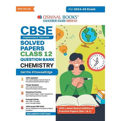 Oswaal CBSE Question Bank Class 12 Chemistry, Chapterwise and Topicwise Solved Papers For Board Exams 2025, Taschenbuch von Oswaal Editorial Board,