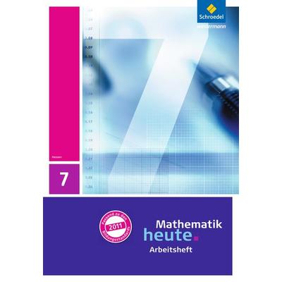 Mathematik heute - Ausgabe 2011 für Hessen, Geheftet von , Schroedel, 978-3-507-83154-4