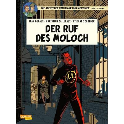 Blake und Mortimer 24: Der Ruf des Moloch, Taschenbuch von Jean Dufaux, Carlsen, 978-3-551-02344-5