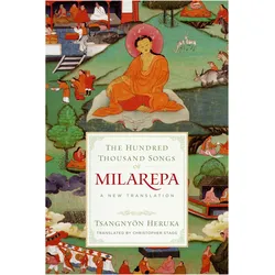 The Hundred Thousand Songs of Milarepa, Sachbücher von Christopher Stagg, Tsangnyon Heruka
