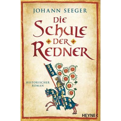 Die Schule der Redner, Taschenbuch von Johann Seeger, Heyne