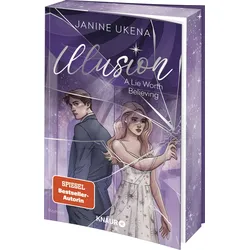 Illusion – A Lie Worth Believing