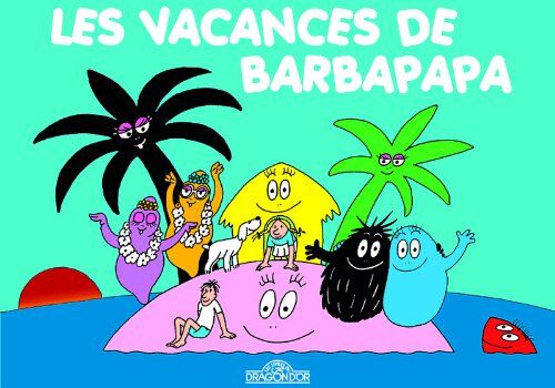 Annette Tison - Les aventures de Barbapapa. Les vacances de Barbapapa - Preis vom 09.10.2026 07:28:09 h