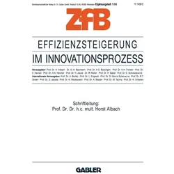 Effizienzsteigerung im Innovationsprozess, Fachbücher von Horst Albach