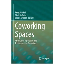 Coworking Spaces, Fachbücher von Vasilis Avdikos, Dimitris Pettas, Janet Merkel