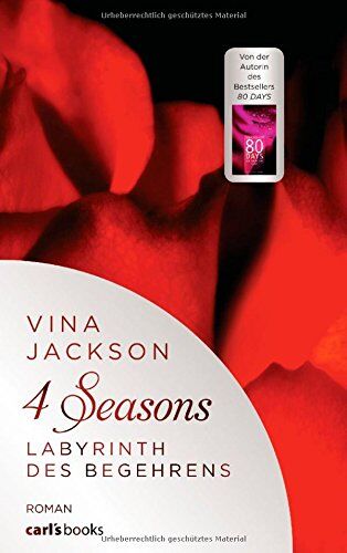 Vina Jackson - 4 Seasons - Labyrinth des Begehrens: Roman Band 2 - Preis vom 18.10.2026 19:22:15 h