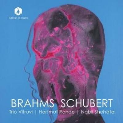 Trio Vitruvi: Brahms/Schubert - Trio Vitruvi, CD